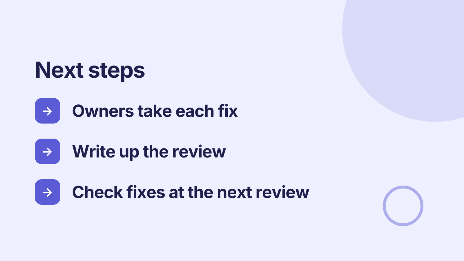 Incident review: Next steps