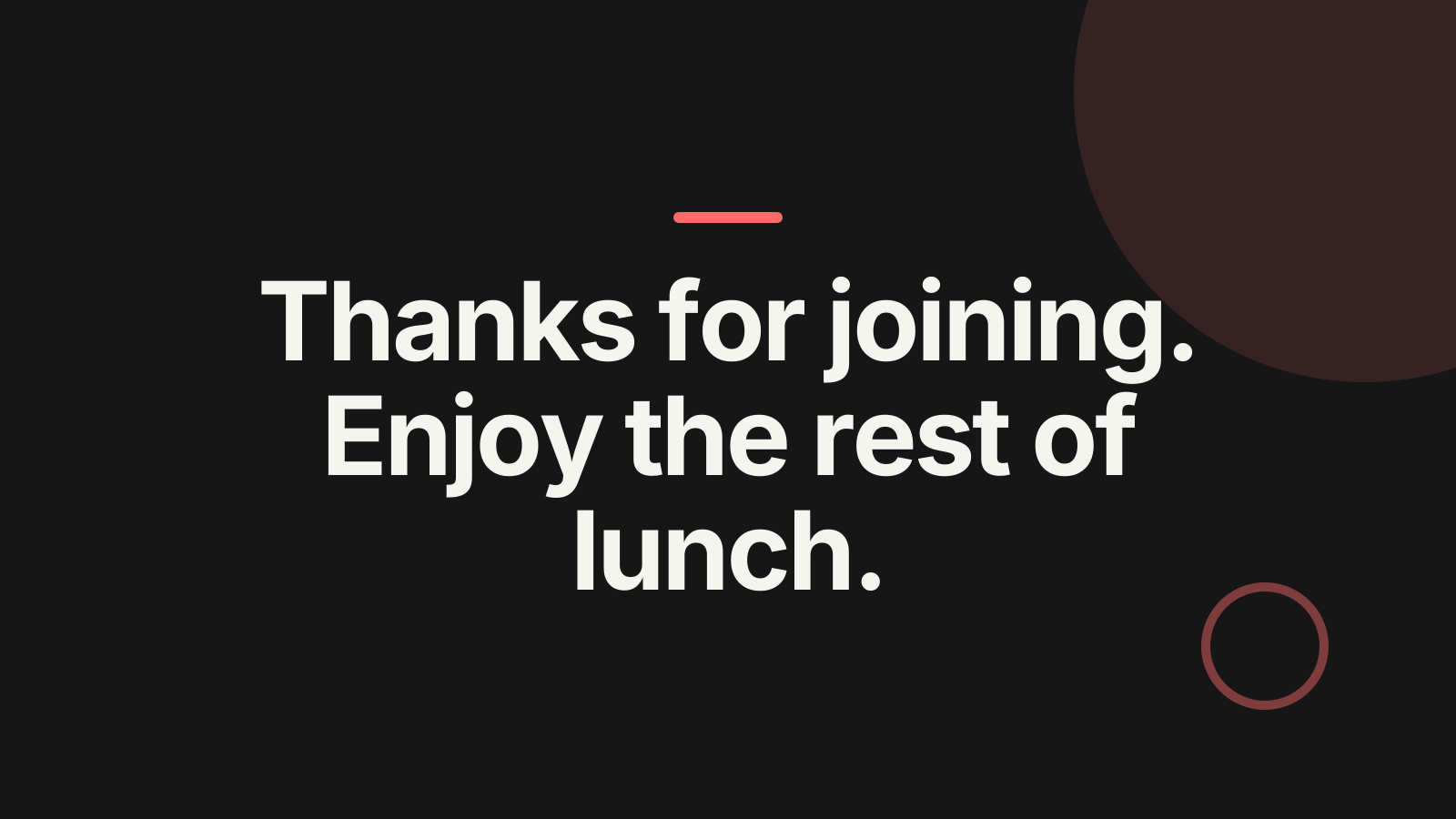 Lunch and learn: Close