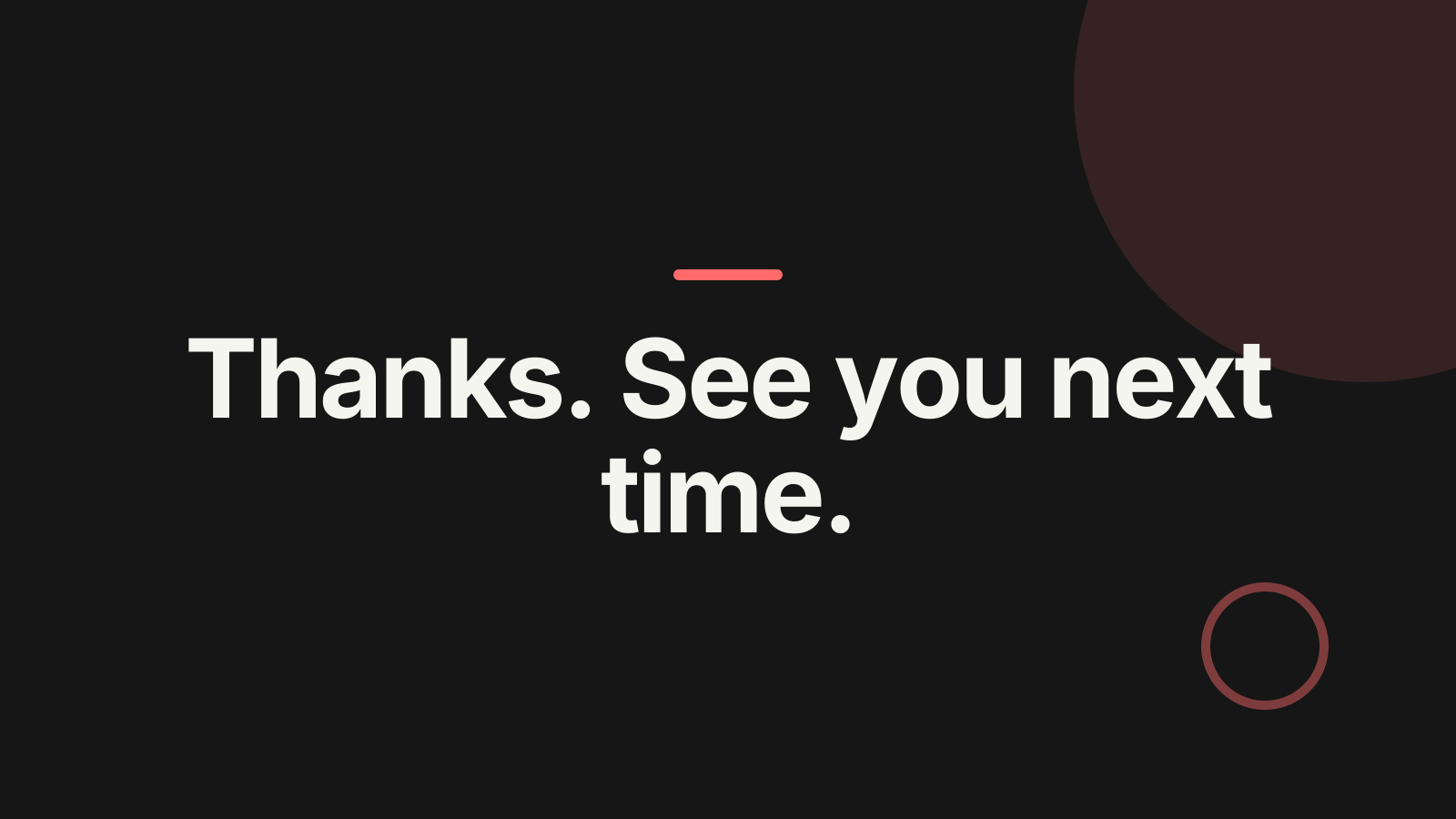 Office hours: Closing slide