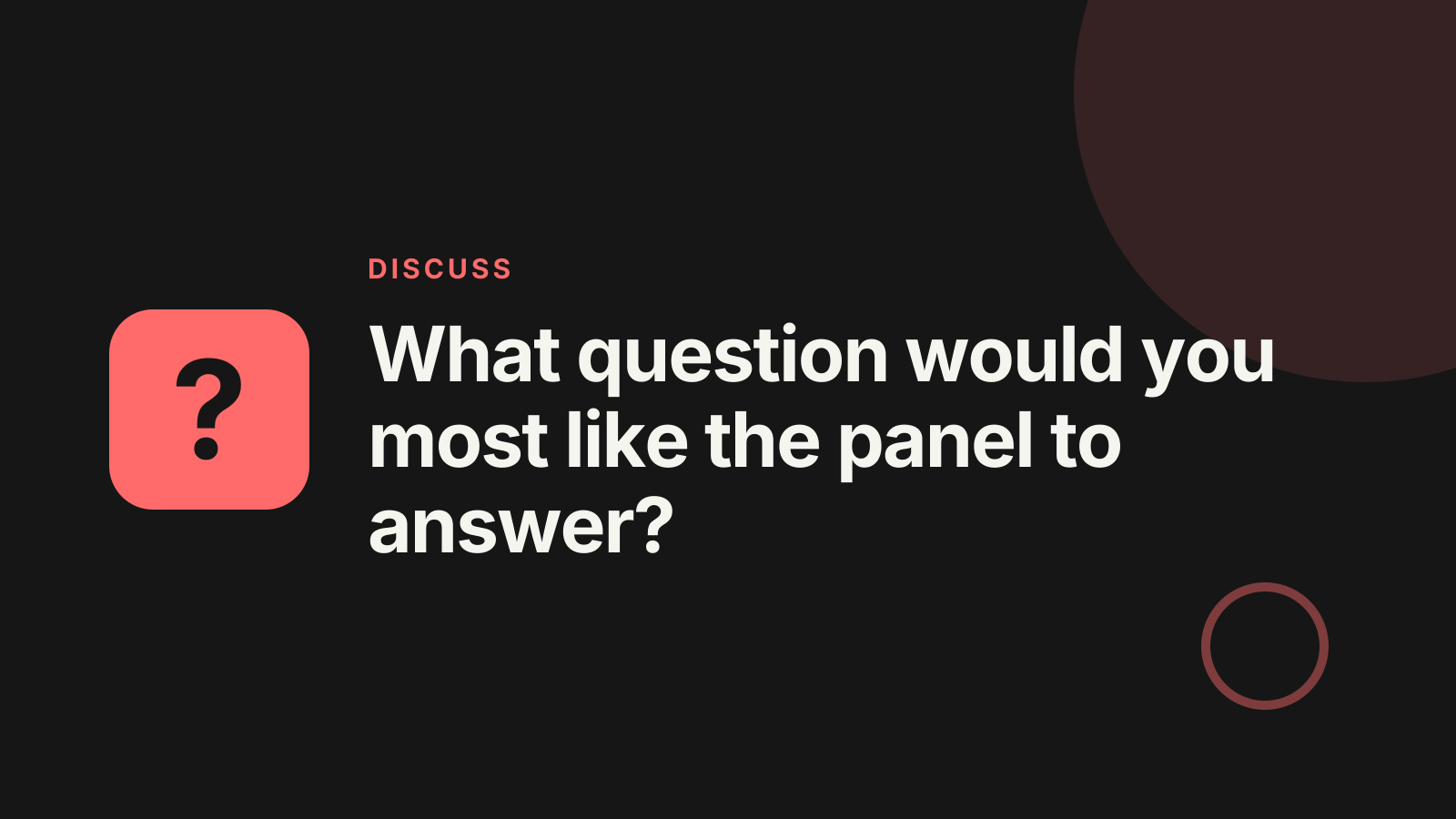 Panel discussion: Discussion prompt