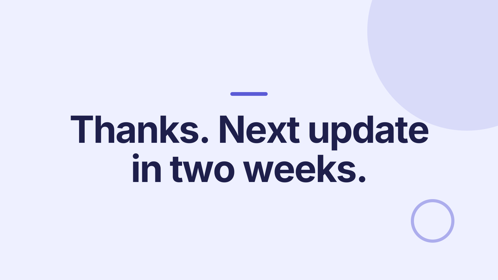 Project status update: Close