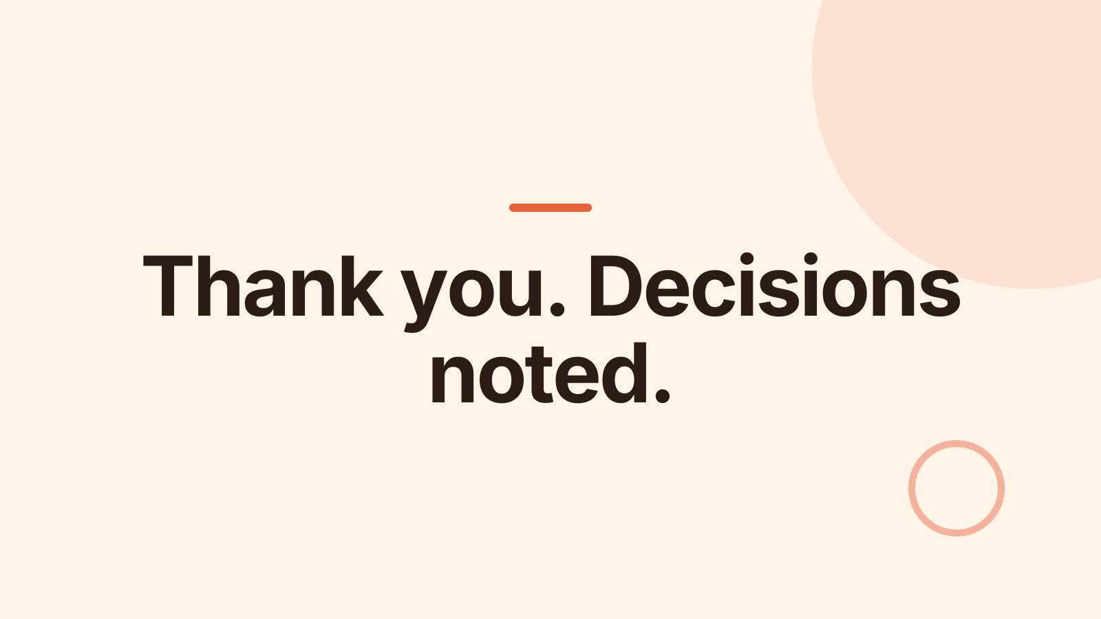 Steering meeting: Closing slide